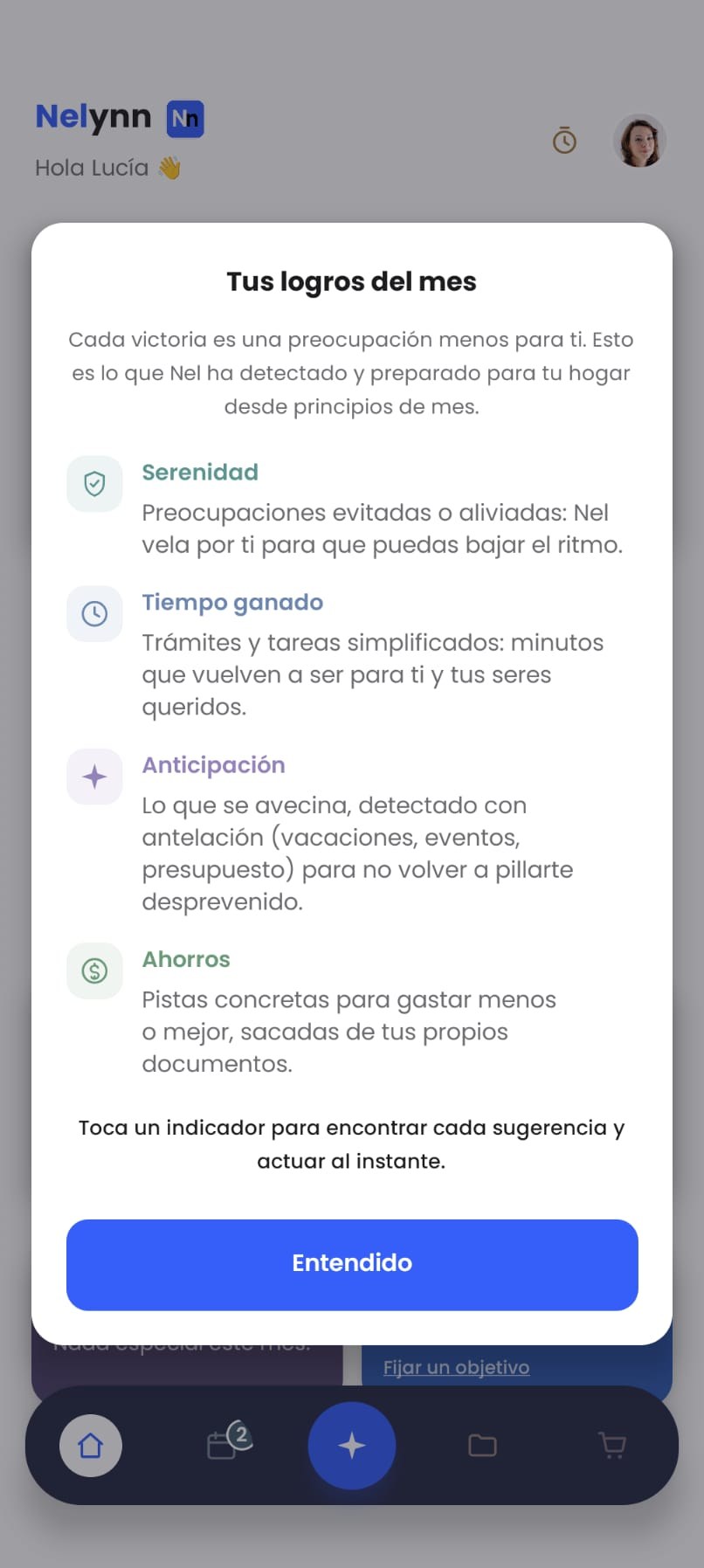 Ventana «Tus logros del mes» que explica los cuatro indicadores: Serenidad, Tiempo ganado, Anticipación y Ahorros, con el botón Entendido.